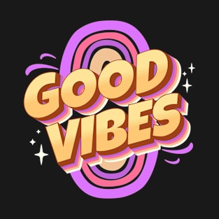 Good Vibes T-Shirt