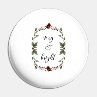 Holiday Wreath Red Squirrels and Red Berries- Merry and Bright- Happy Quote Pin