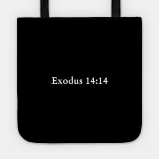 Exodus 14:14 Bible Verse Tote