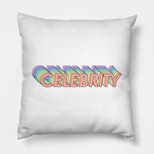 Celebrity Pillow