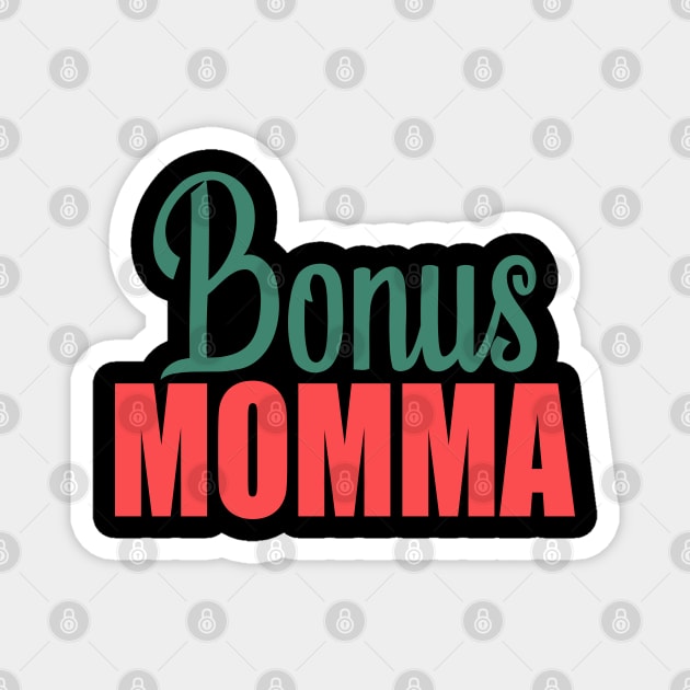 Bonus Momma Magnet by Tesszero