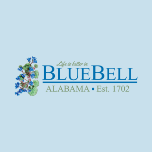 BlueBell, Alabama from Hart of Dixie T-Shirt