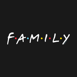 Family T-Shirt