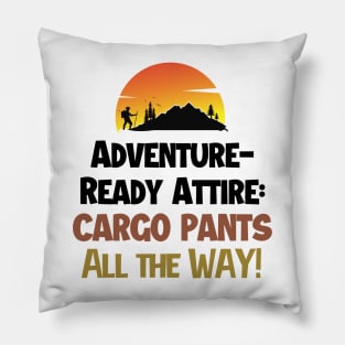 Cargo pants all the way! Pillow