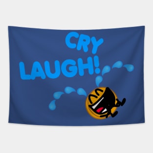 CRY LAUGH! Tapestry