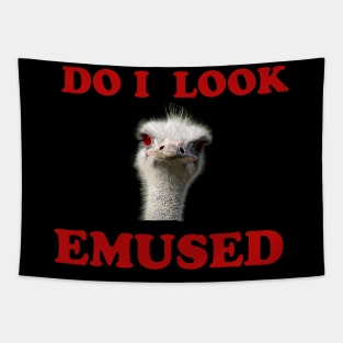 Funny Do i look EMU-SED Not Amused angry Ostrich Bird Tapestry