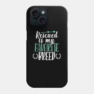 Horse Lover Tshirt Horse Adoption and Horse Rescue - Rescue Is My Favorite Breed Phone Case