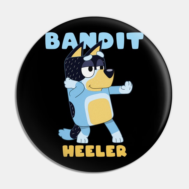 Bandit Heeler Pin by lazymost