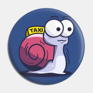 Slow Snail TAXI  No reason to rush Pin