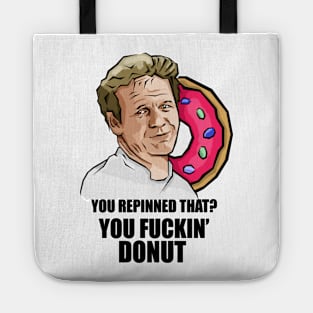 You repinned that? Tote