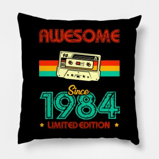 Awesome since 1984 Limited Edition Pillow