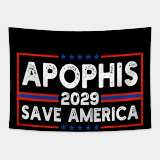 APOPHIS 2029 SAVE AMERICA Tapestry