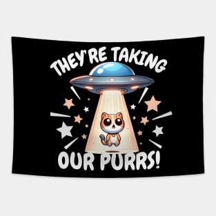 They Taking our Purrs cat abduction Tapestry