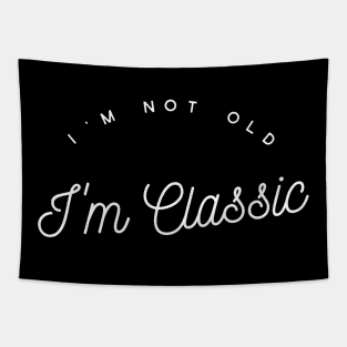 im not old im classic 16 Tapestry