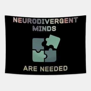 Neurodivergent Minds are Needed (three) Tapestry