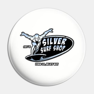 Silver Surf Shop (Alt Print) Pin