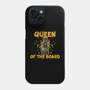 Chess - Queen of the board Phone Case