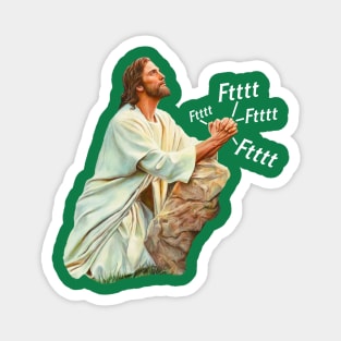 Jesus Prays To Heavenly Farter Magnet