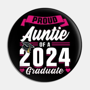 Proud Auntie Of A 2024 Graduate Senior Graduation Pin