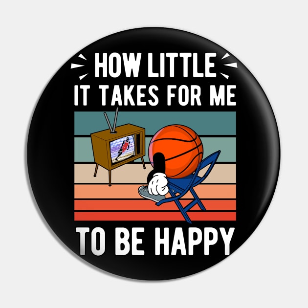 How Little it Takes to be Happy - Watch and Play Basketball Pin by HappyGiftArt