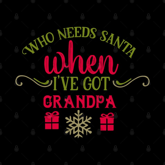 Who needs Santa when I've got grandpa by holidaystore