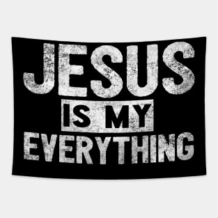 Jesus Is My Everything Tapestry