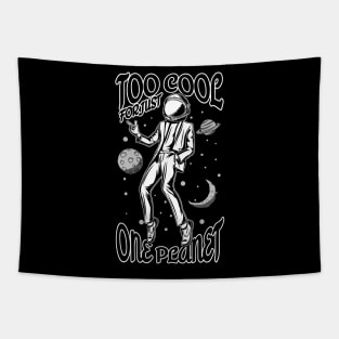 Too cool for just one planet. Tapestry