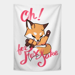 Oh for fox sake Tapestry