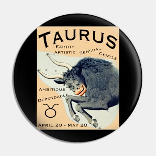 Taurus astrological traits t-shirt Pin