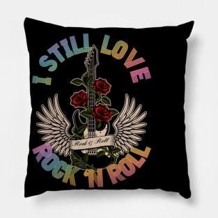 Still Love Rock - Guitar with Roses Pillow