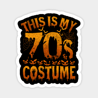 This is my 70s costume Magnet