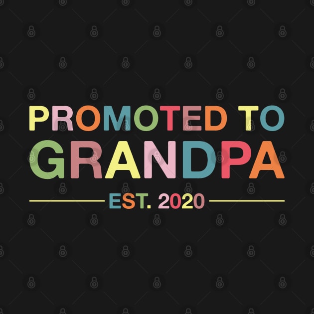 Promoted to Grandpa Est. 2020 by FOZClothing