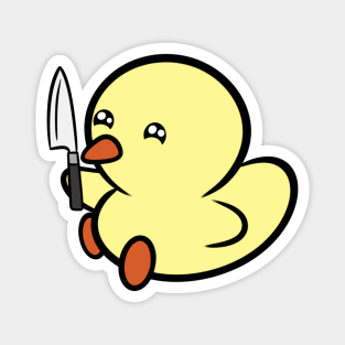 Duckie has a knife... Magnet