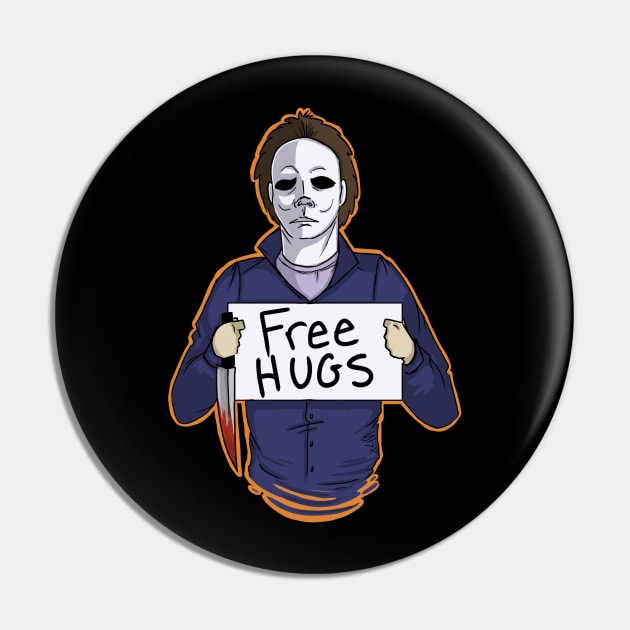 Free Hugs Michael Myers Pin by Bat13SJx