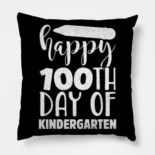 Happy 100th Day of Kindergarten for Teacher or Child Pillow