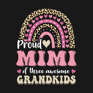 Proud Mimi Of Three Awesome Grandkids T-Shirt