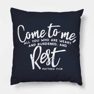 Matthew 11 Encouraging Bible Verse II Pillow