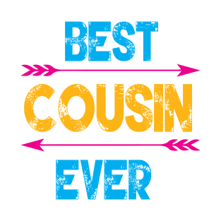 Best Cousin Ever T-Shirt