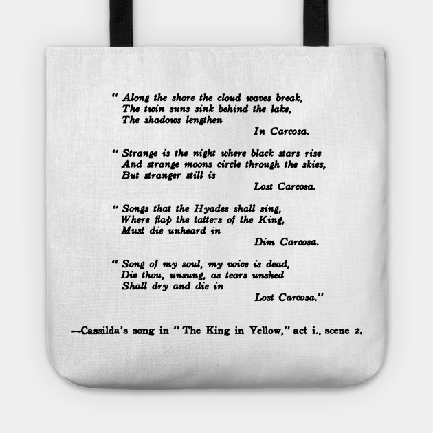 The King In Yellow Cassilda S Song Robert W Chambers The King In Yellow Tote Teepublic Au