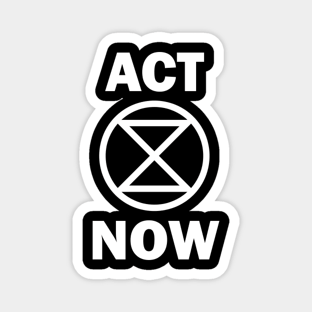 ACT NOW Extinction Rebellion Magnet by PaletteDesigns