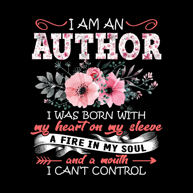 Author I Was Born With My Heart on My Sleeve Floral Author Flowers Graphic by Kens Shop