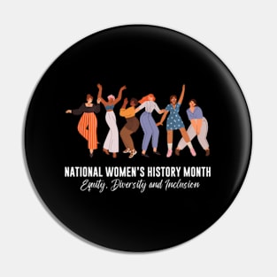 National Wo'S History Month 2024 Wo Empowert Pin