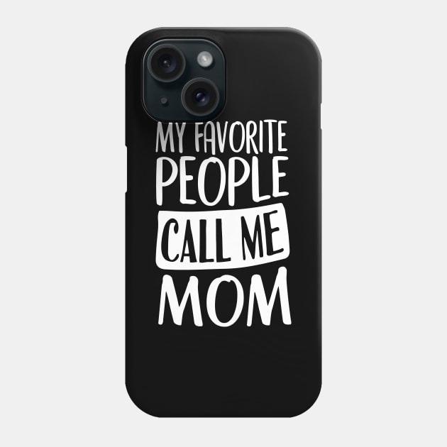 my favorite nurse calls me mom Phone Case by Tesszero