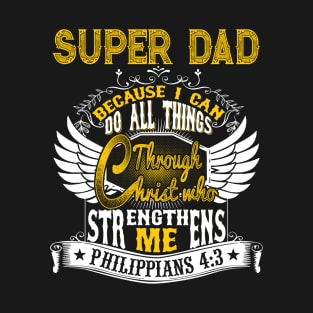 Super Dad Christian Father's Gift T-Shirt