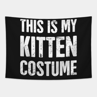 This Is My Kitten Costume | Halloween Costume Party Tapestry