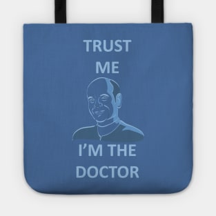 Star Trek Voyager Trust me, I'm The Doctor Tote