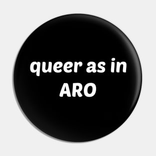Queer as in... Aro - Black Rectangle Pin