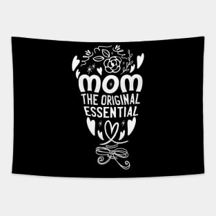 mom the original essential worker Tapestry