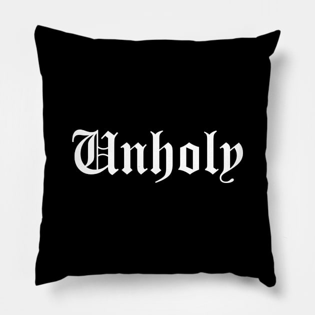 "Unholy" Goth All Black Old School English Font Grunge Basic Tee Pillow by blueversion