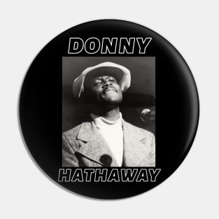 Donny Hathaway Pin